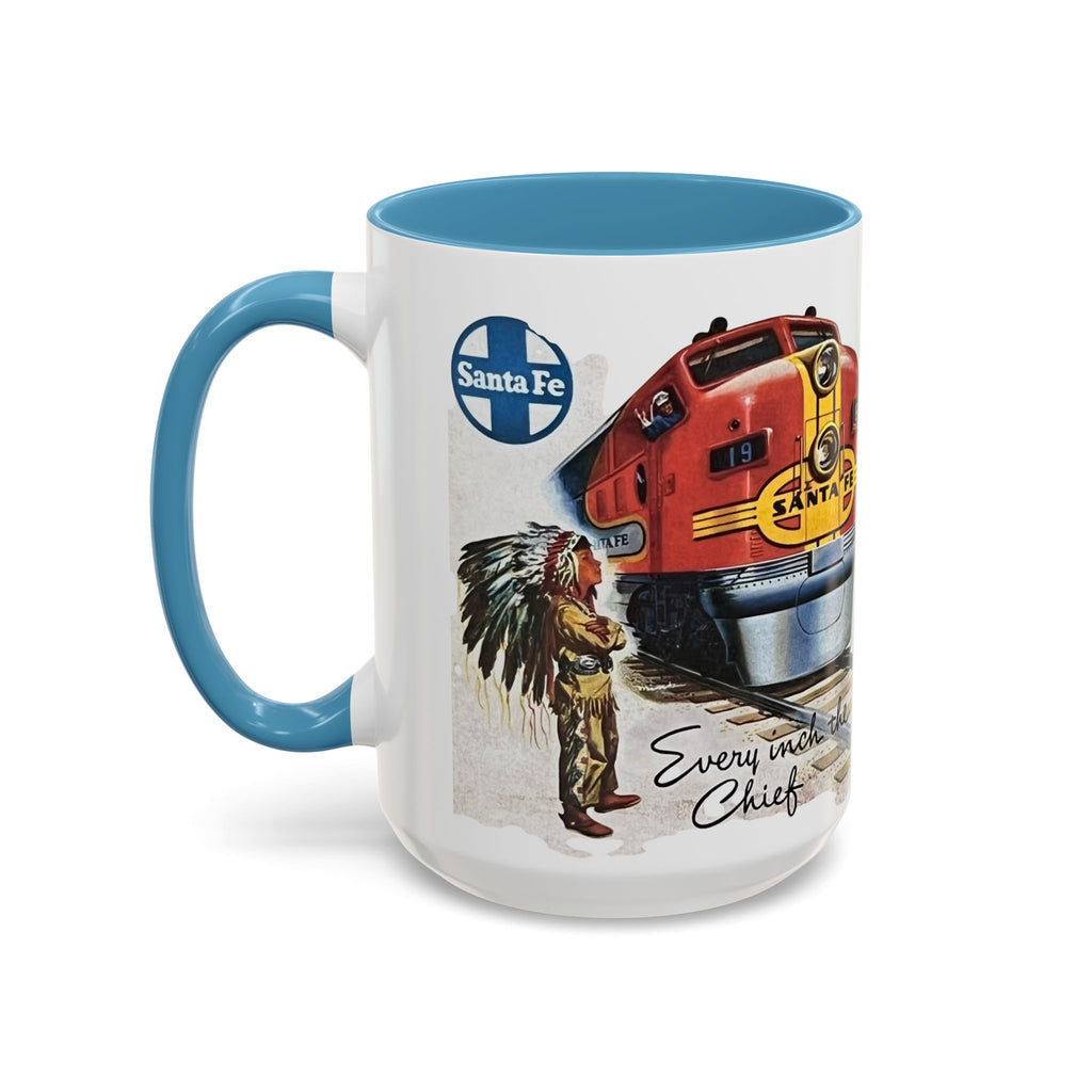 Come Ride the Santa Fe Chief (11, 15oz)